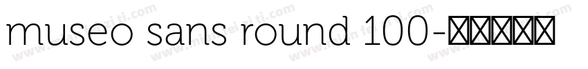 museo sans round 100字体转换